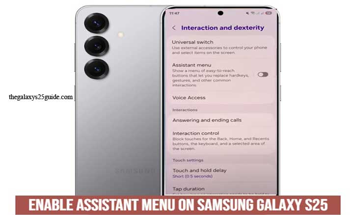 how to enable assistant menu on samsung galaxy s25