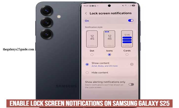 how to enable lock screen notifications on samsung galaxy s25
