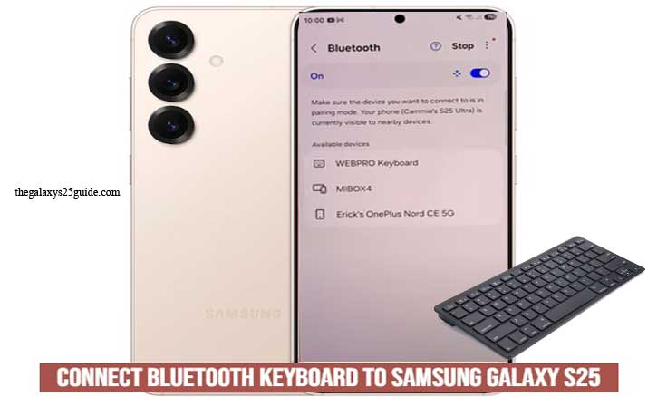 how to connect bluetooth keyboard to samsung galaxy s25