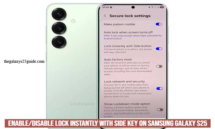 how to enable/disable lock instantly with side key on samsung galaxy s25