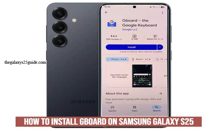 how to install gboard on samsung galaxy s25