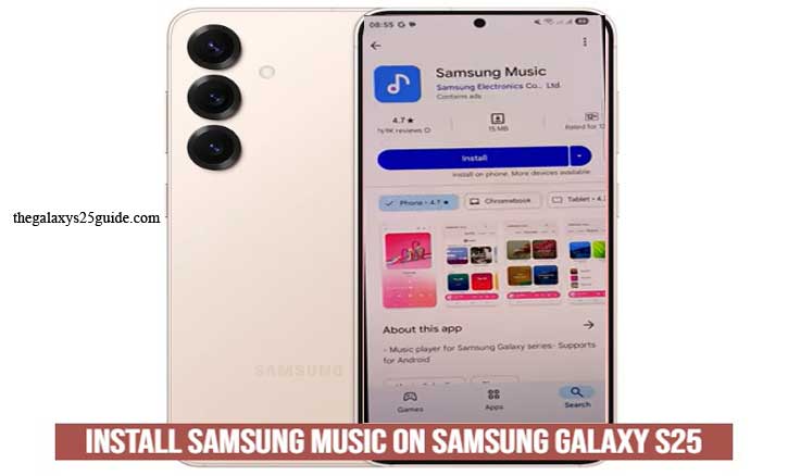 how to install samsung music on samsung galaxy s25