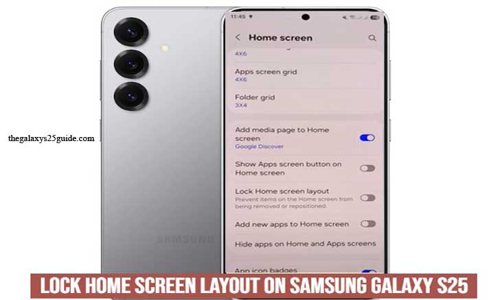 how to lock home screen layout on samsung galaxy s25