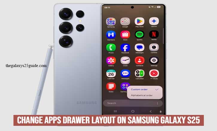 how to change apps drawer layout on samsung galaxy s25